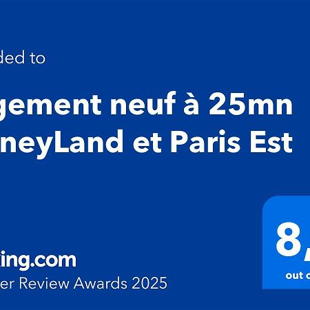 Logement Neuf A 25Mn Disneyland Et Paris Est Thorigny-sur-Marne Extérieur photo
